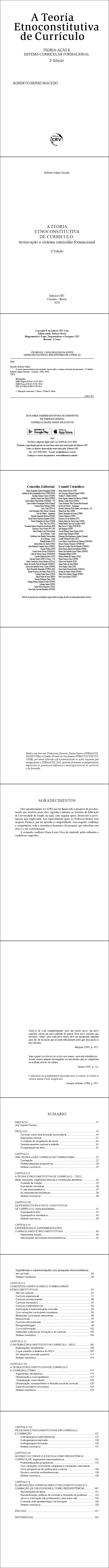 A TEORIA ETNOCONSTITUTIVA DE CURRÍCULO: <BR>teoria-ação e sistema curricular formacional